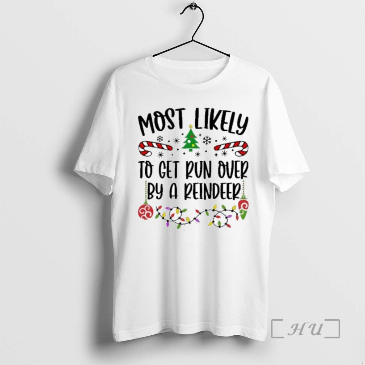 Limited Edition Most Likely To Christmas Tee Shirt Sweater