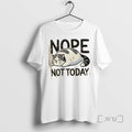Limited Edition Nope Not Today Lazy Cat