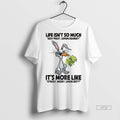 Limited Edition Rabbit Life Isnt So Much Easy Peasy Lemon Squeezy Its More Like Stressy