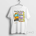 Limited Edition School Bus Drivers Prayer Tee Shirt Sweater