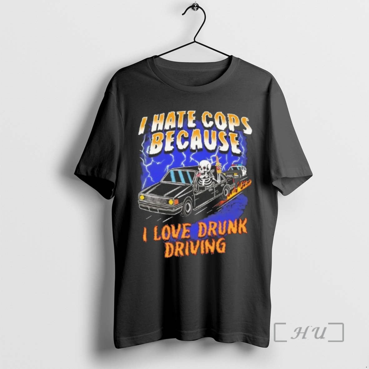 Limited Edition Skeleton I Hate Cops Because I Love Drunk Driving Tee Shirt Sweater