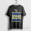 Limited Edition Tennessee Titans Exotic Smash Mouth Football Tee Shirt Sweater