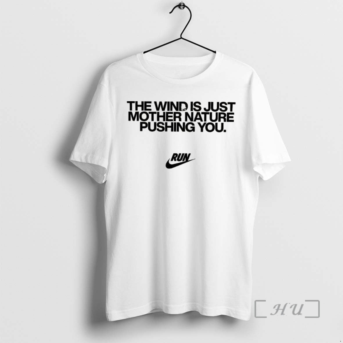 Limited Edition The Wind Is Just Mother Nature Pushing You Tee Shirt Sweater