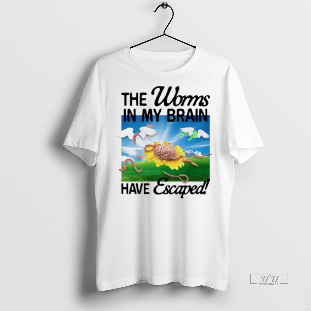 Limited Edition The Worms In My Brain Have Escaped Tee Shirt Sweater
