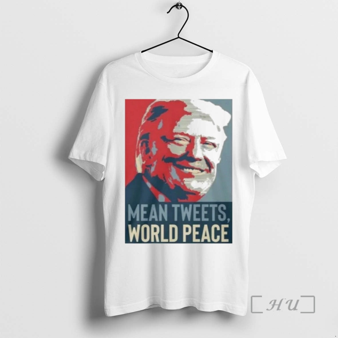 Limited Edition Trump Mean Tweets World Peace Tee Shirt Sweater