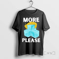 Limited Edition Trump More Ice Please Tee Shirt Sweater