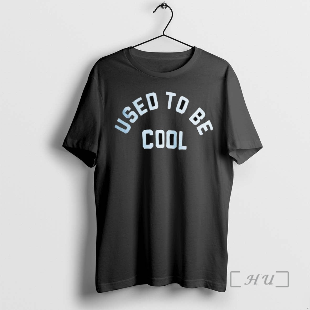 Limited Edition Used To Be Cool Tee Shirt Sweater