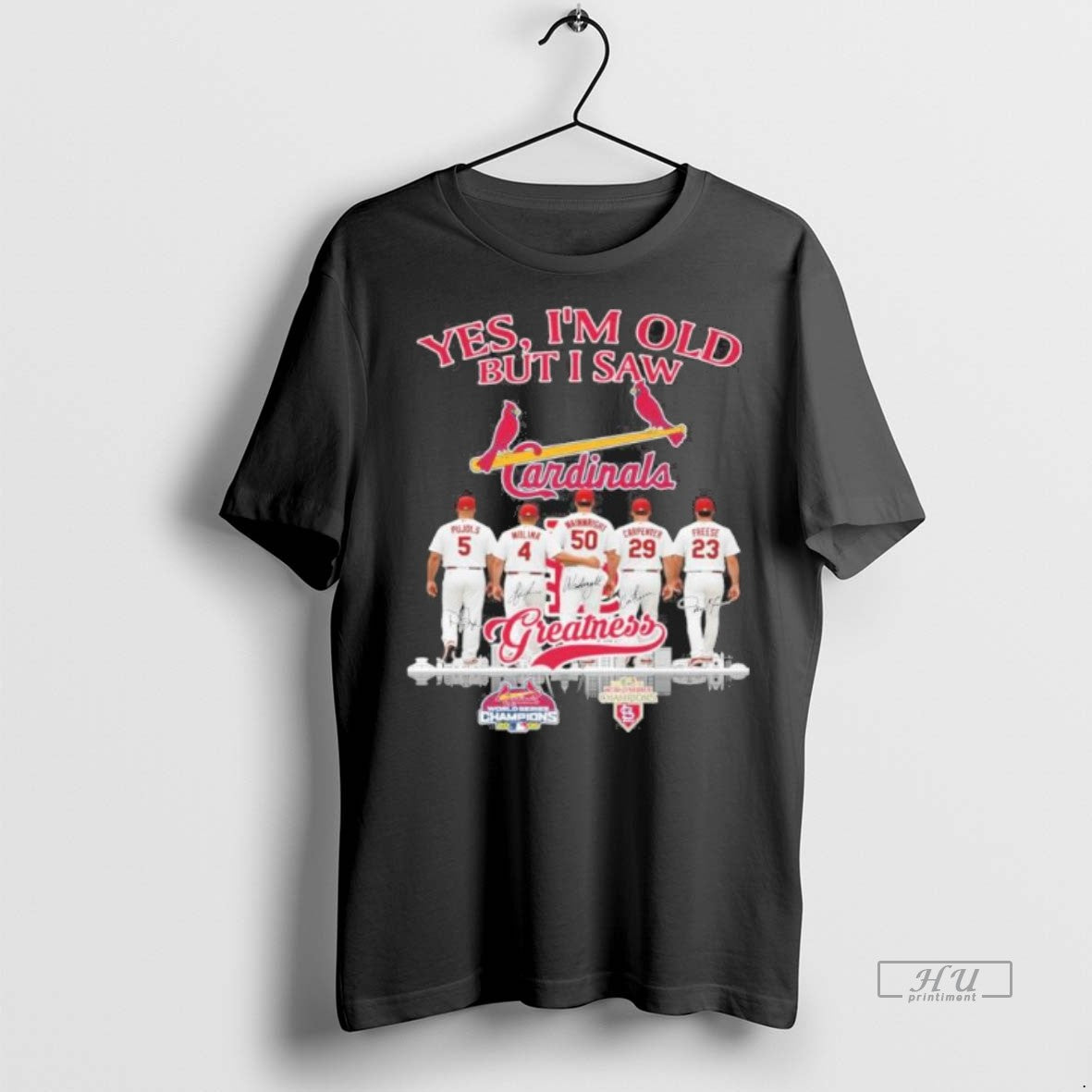 Limited Edition Yes Im Old But I Saw St Louis Cardinals Legends Greatness Signatures Tee