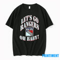 New York Rangers Lets Go Rangers Oh Baby Tshirts Sweater