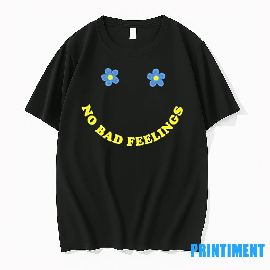 No Bad Feelings Tshirts Sweater