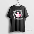 Official Cute Ghost And Pumpkin In October We Wear Pink Breast Cancer Awareness Halloween