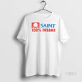 Official Devil Saint 100 Percent Insane Shirt