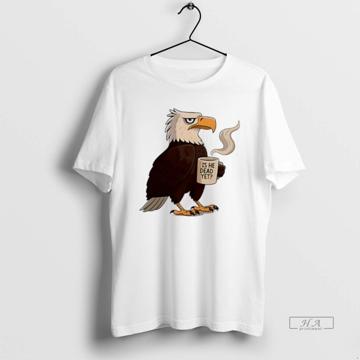 Official Eagle Coffee Is He Dead Yet