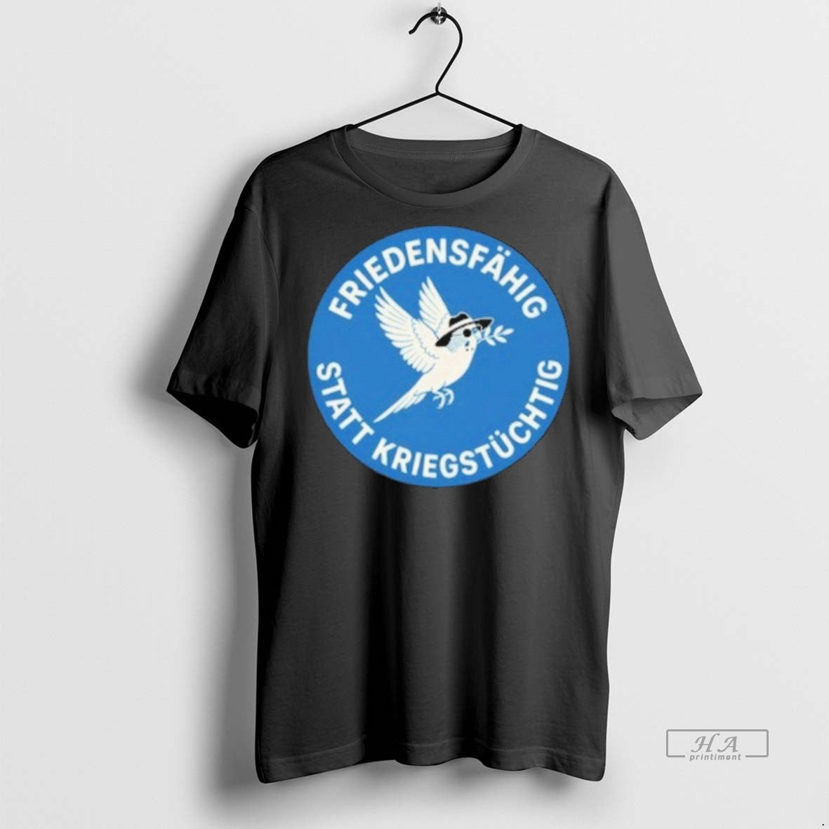 Official Friedensfahig Statt Kriegstuchtig Bird Shirt