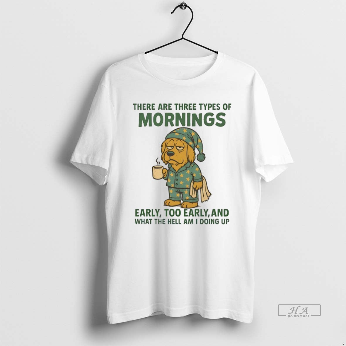 Official Golden Retriever There Are Three Types Of Mornings Early Too Early And What The