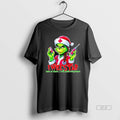 Official Grinch Christmas I Will Stab Here Or There I Will Stab Everywhere