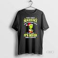 Official Grinch People Should Seriously Stop Expecting Normal From Me We All Know Its Never