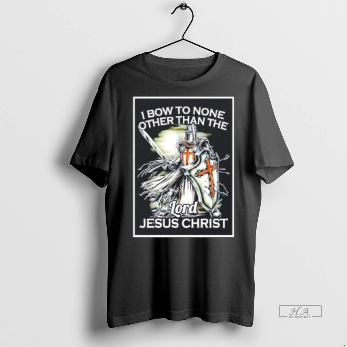 Official I Bow To None Other Than The Lord Jesus Christ Shirt