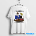 Official I Would Drink 2 To 13 Beers With You In Every Lifetime Tee Sweater