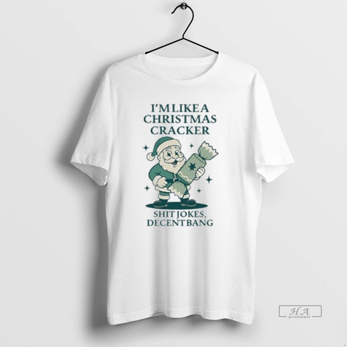 Official Im Like A Christmas Cracker Shit Jokes Decent Bang Santa Holiday