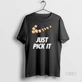Official Just Pick It Logo Funny