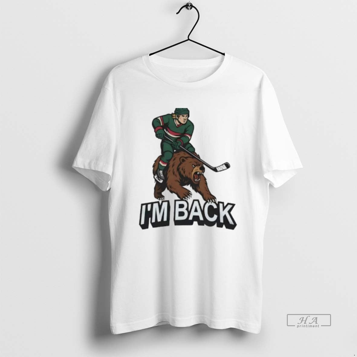Official Minnesota Wild Hockey Player And Bear Im Back