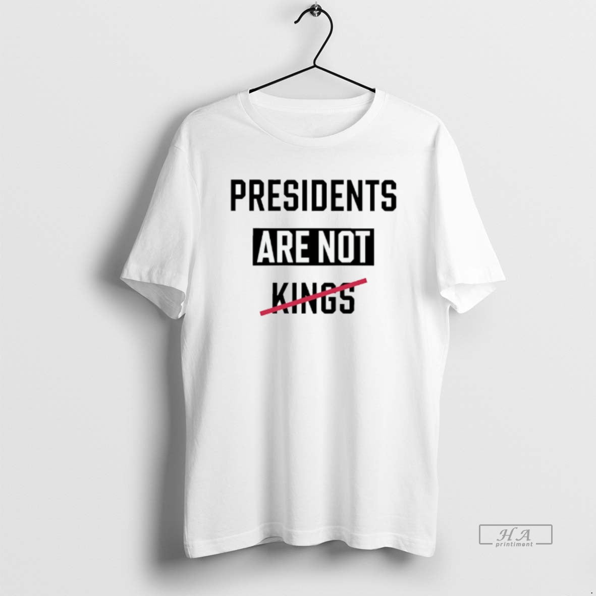 Official Presidents Are Not Kings