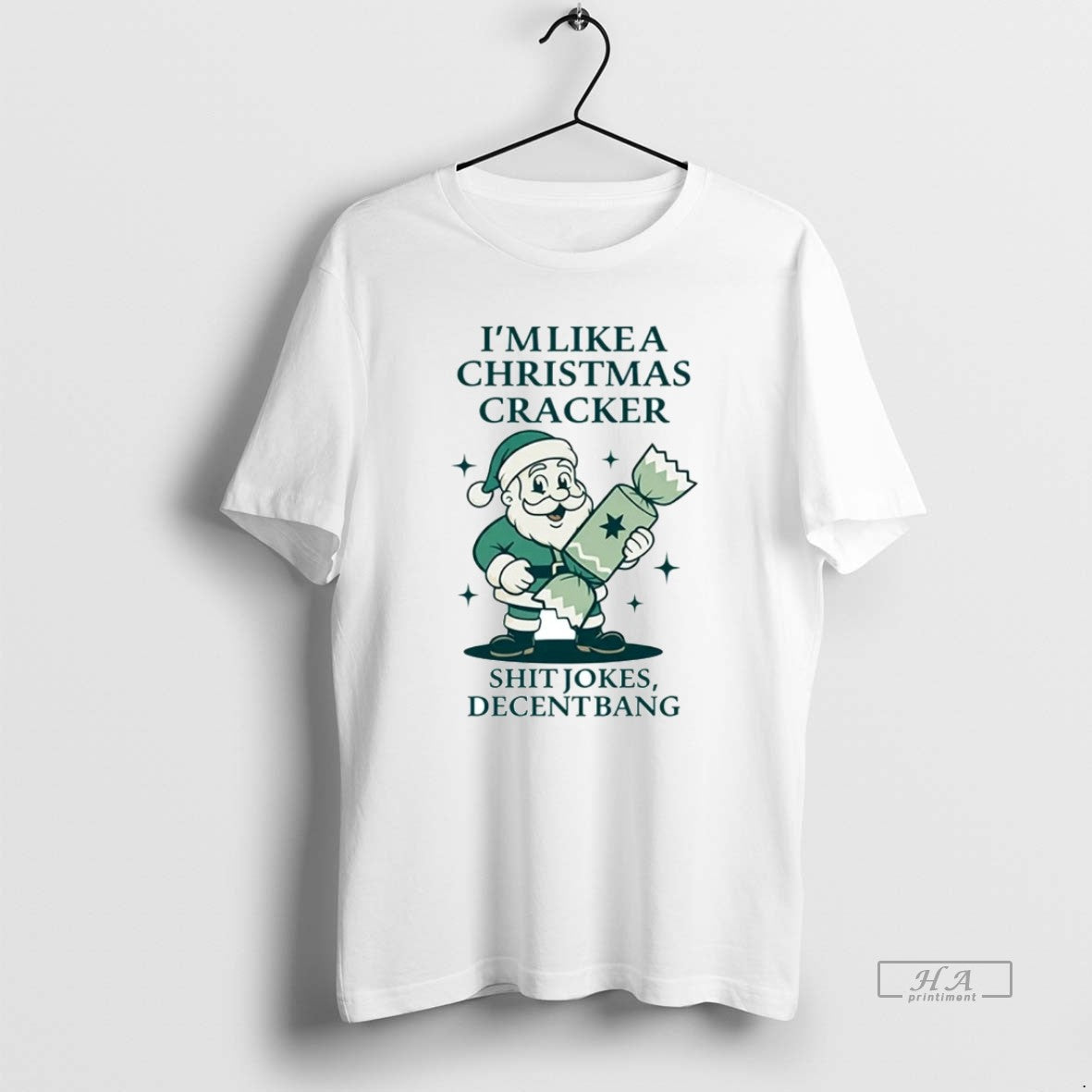 Official Santa Im Like A Christmas Cracker Shit Jokes Decent Bang