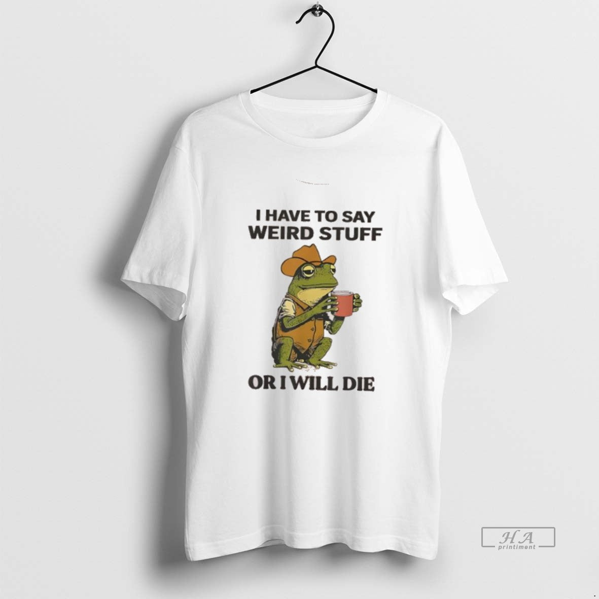 Official Trendy Frog Hat And Vest I Have To Say Weird Stuff Or I Will