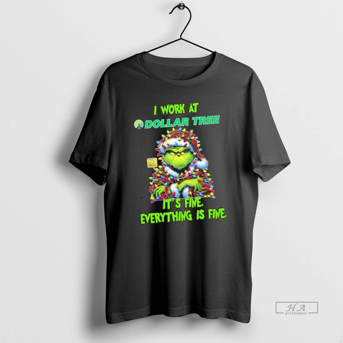 Official Trendy Grinch I Work At Dollar Tree Logo Its Fine Everything Is Fine Tee