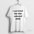 Official Trendy I Survived The Dnp Rebrand 2025