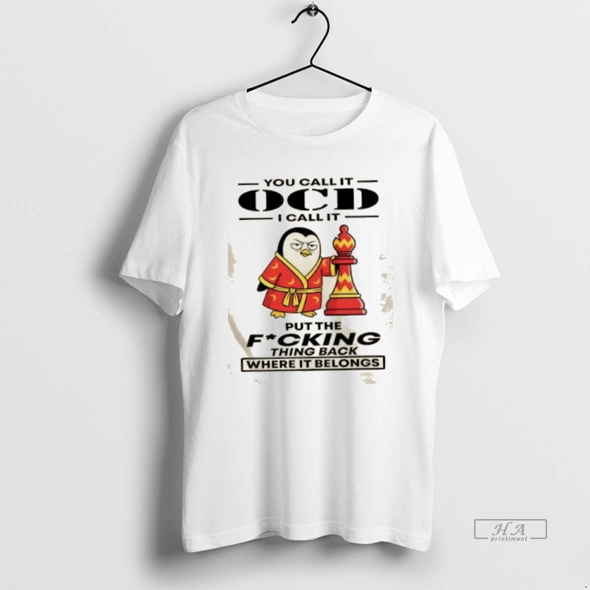 Official Trendy Penguin You Call It Ocd I Call It Put The Fucking Thing Back