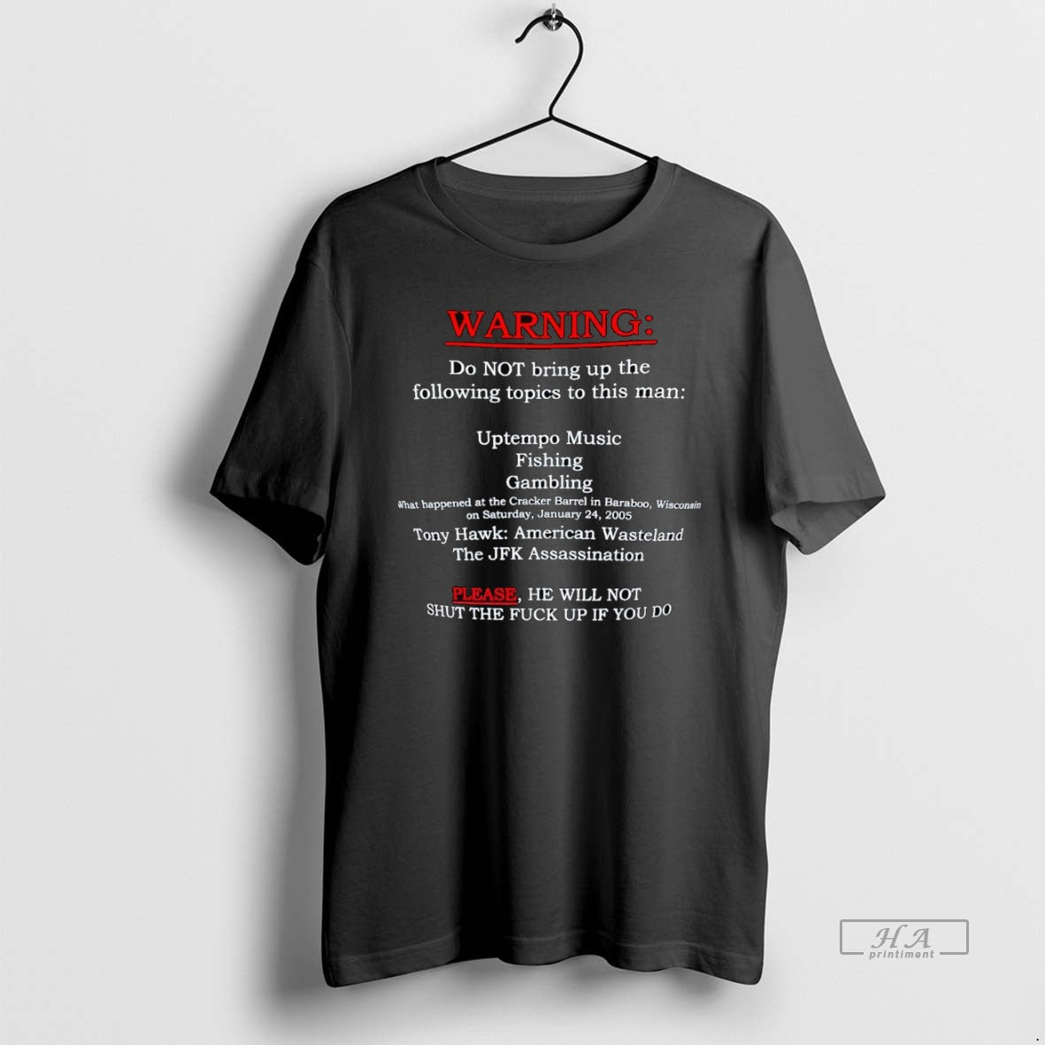 Official Trendy Warning Do Not Bring Up The Following Topics To This Man