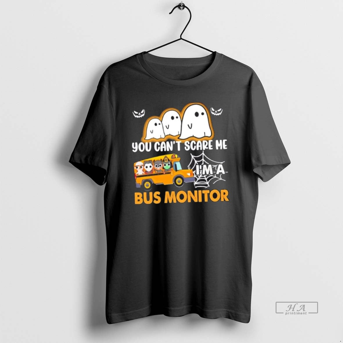 Official You Cant Scare Me Im A Bus Monitor Halloween