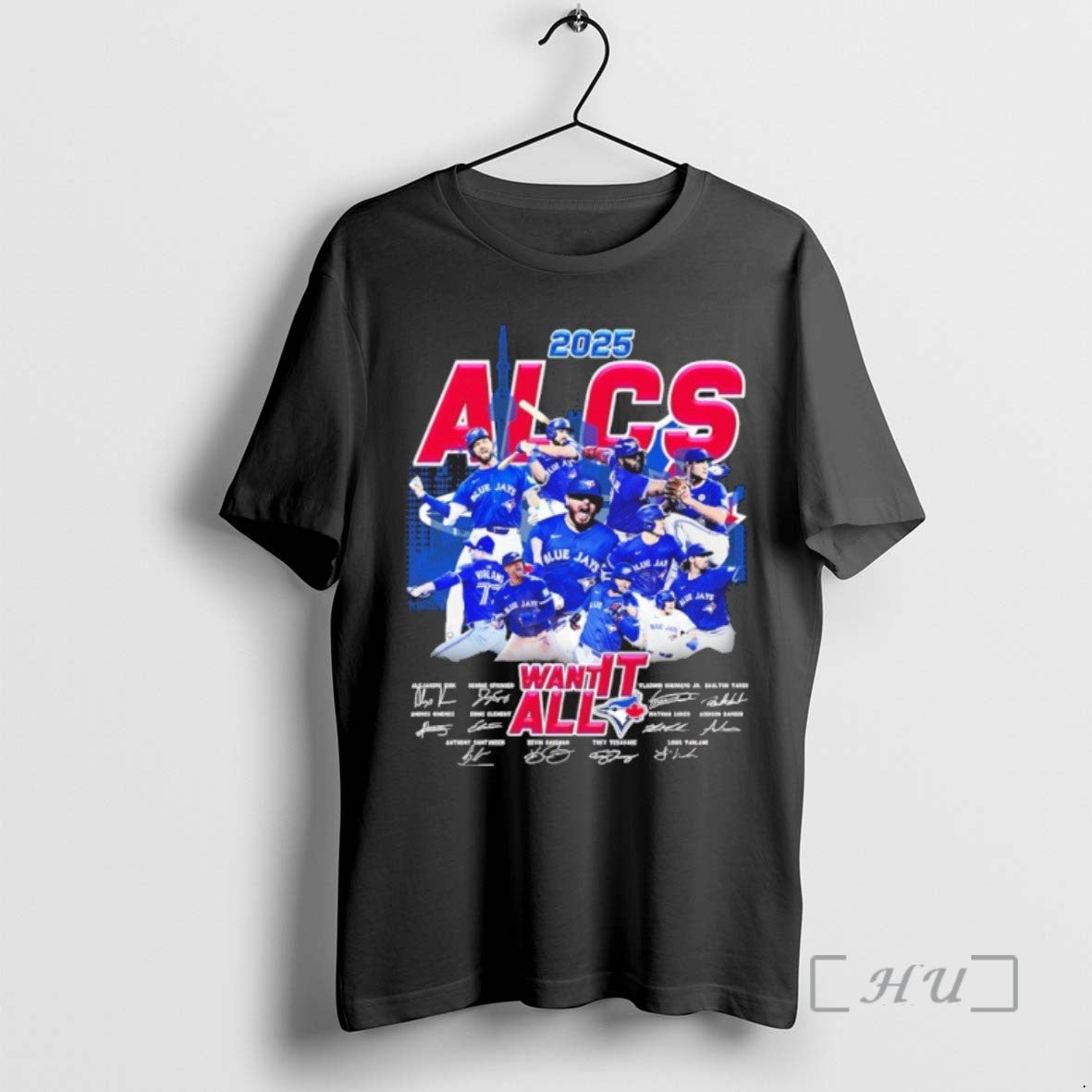 Officials 2025 Alcs Toronto Blue Jays Want It All Signatures Shirts Sweater