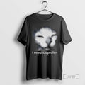 Officials Blurry Cat Need Ibuprofen I Need Ibuprofen T Shirt Sweater