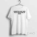Officials Cigarettes Cant Hurt You If Youre Pure Of Heart Ornaments Shirts Sweater