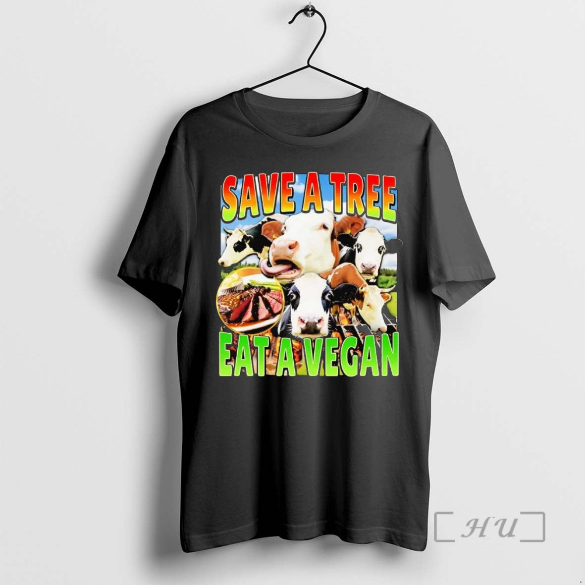 Officials Cow Save A Tree Eat A Vegan Shirts Sweater