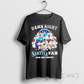 Officials Damn Right I Am A Seattle Mariners Fan Now And Forever T Shirt Sweater