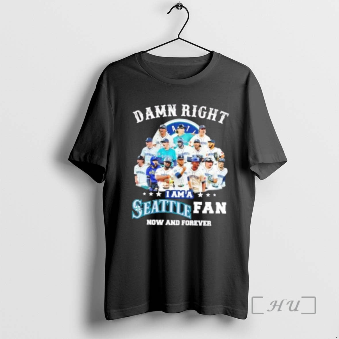 Officials Damn Right I Am A Seattle Mariners Fan Now And Forever Players Signatures