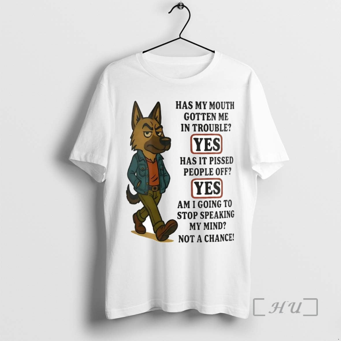 Officials German Shepherd Has My Mouth Gotten Me In Trouble Pissed People Off