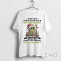 Officials Grinch Christmas When I Die Please Do Not Put In My Obituary That
