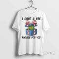 Officials Grinch Gift I Have A Big Package For You Christmas T Shirt Sweater