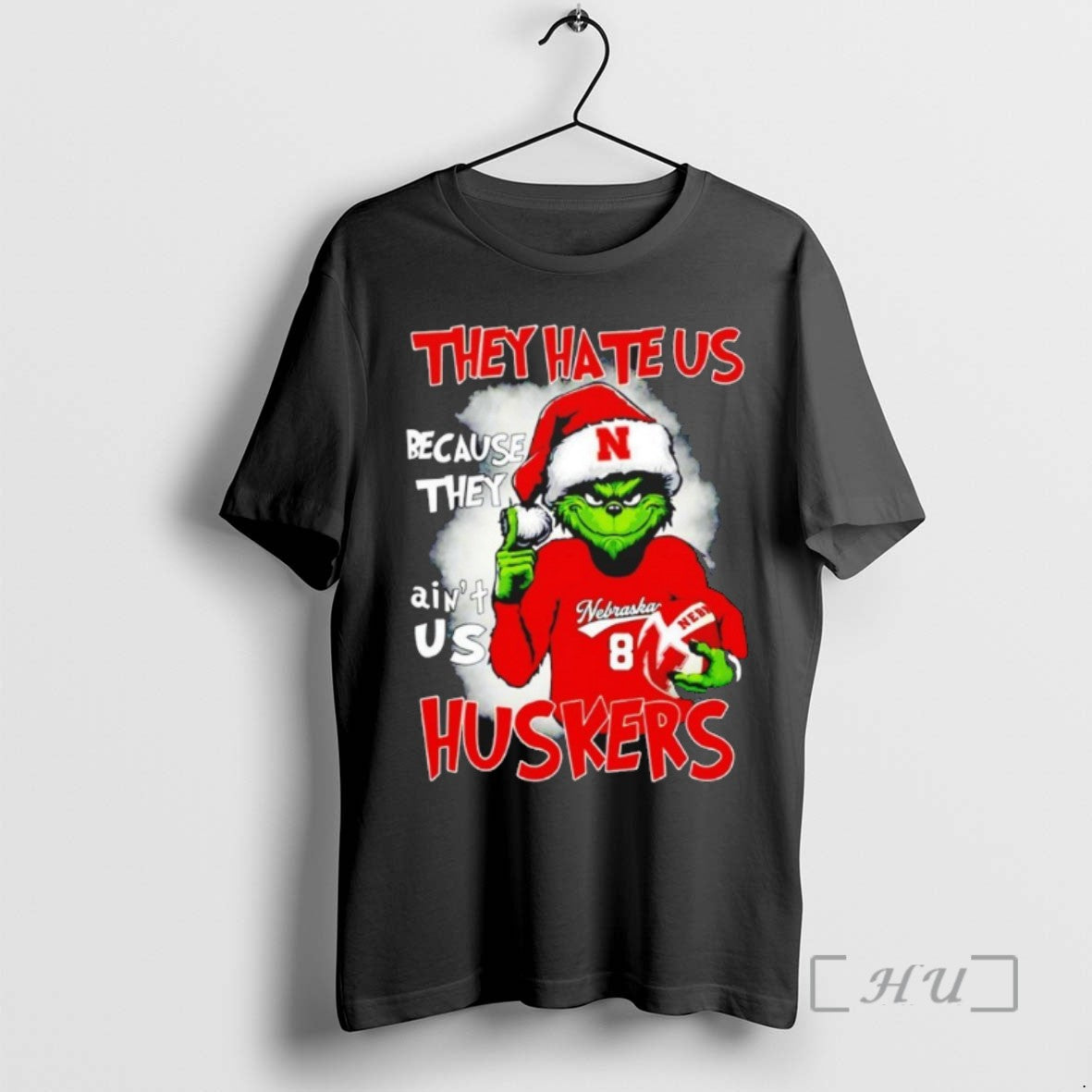 Officials Grinch They Hate Us Because They Aint Us Nebraska Cornhuskers Shirts Sweater
