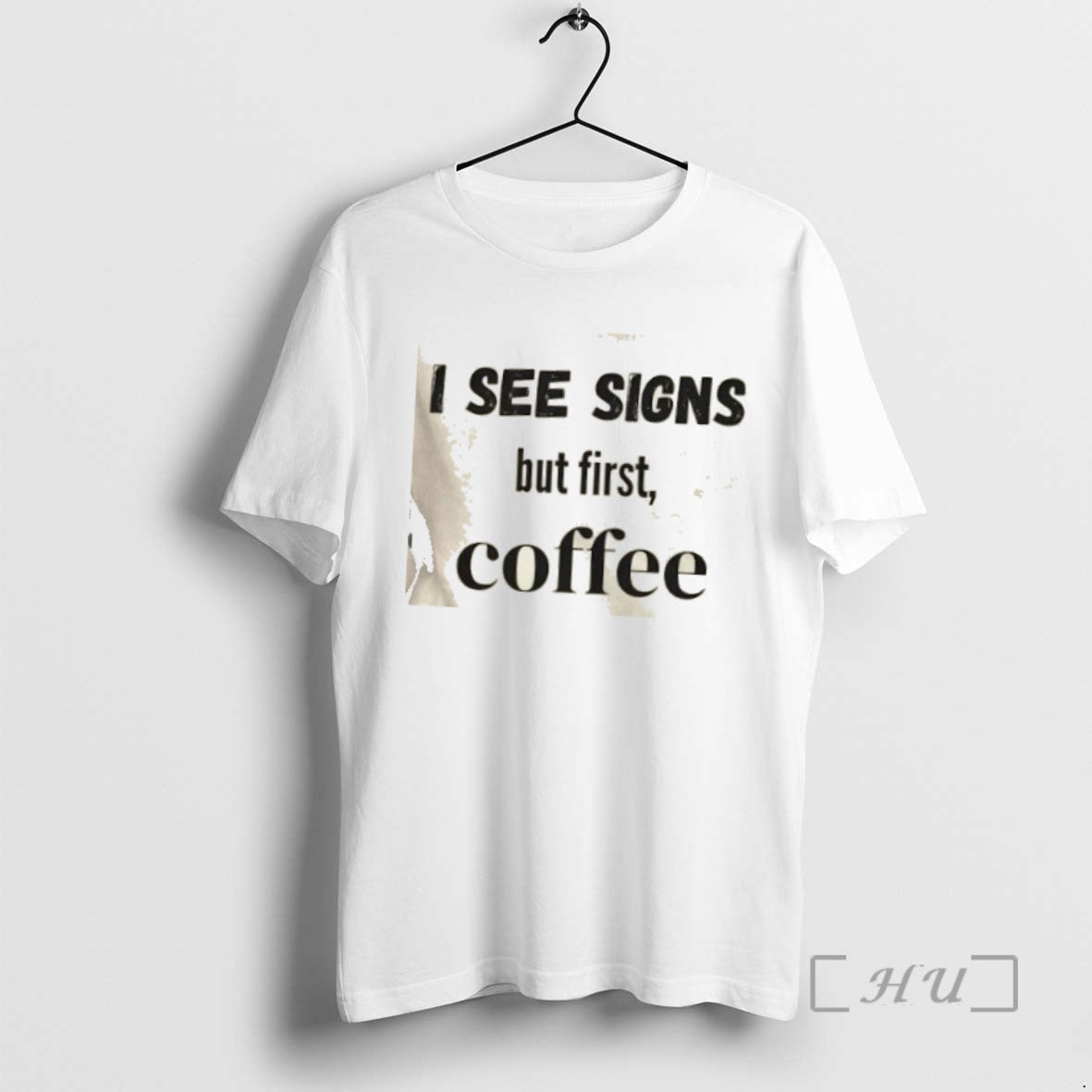 Officials I See Signs But First Coffee Shirts Sweater