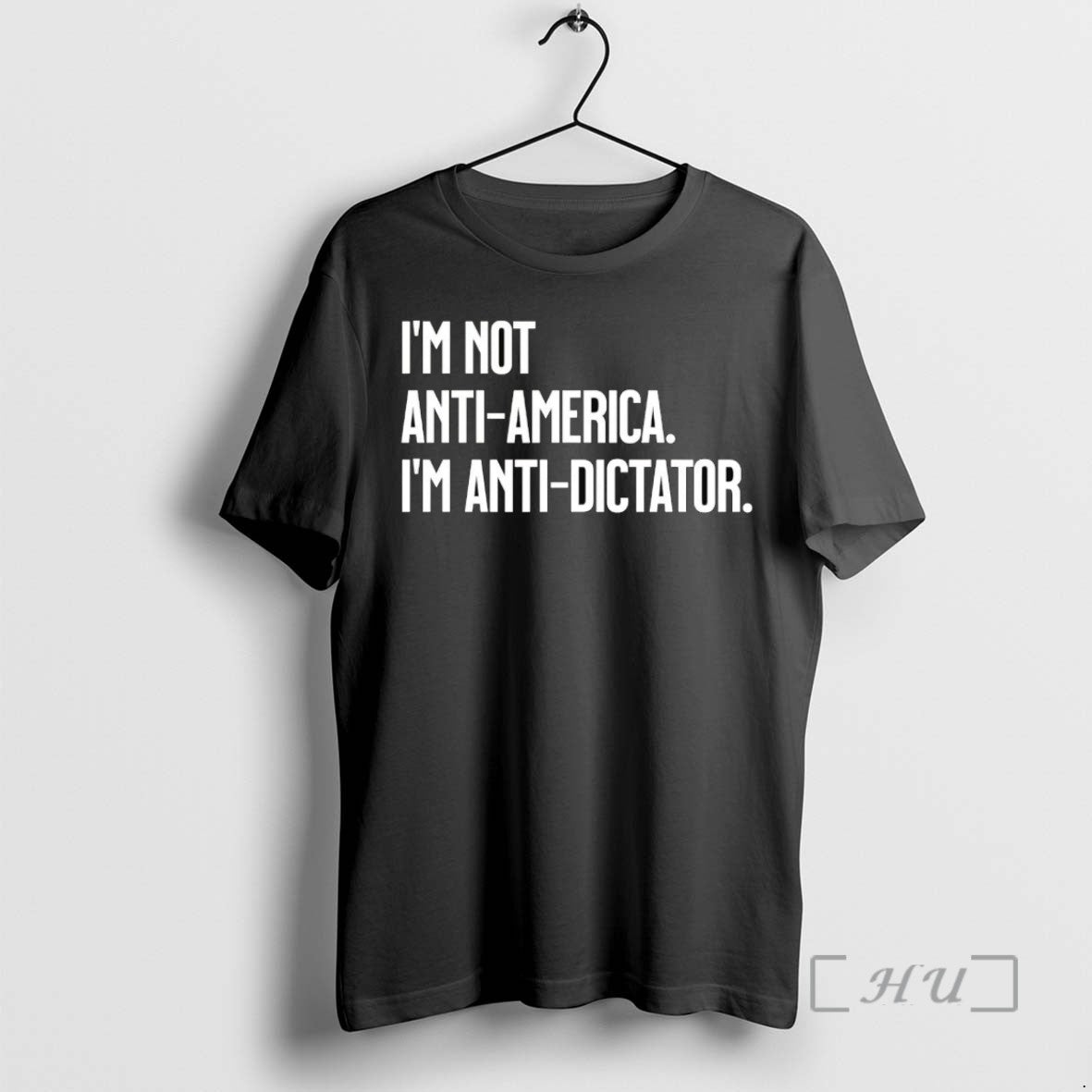 Officials Im Not Anti America Im Anti Dictator Tee Shirt Sweater