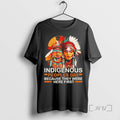 Officials Indigenous Peoples Day Because They Were Here First Tee Shirt Sweater