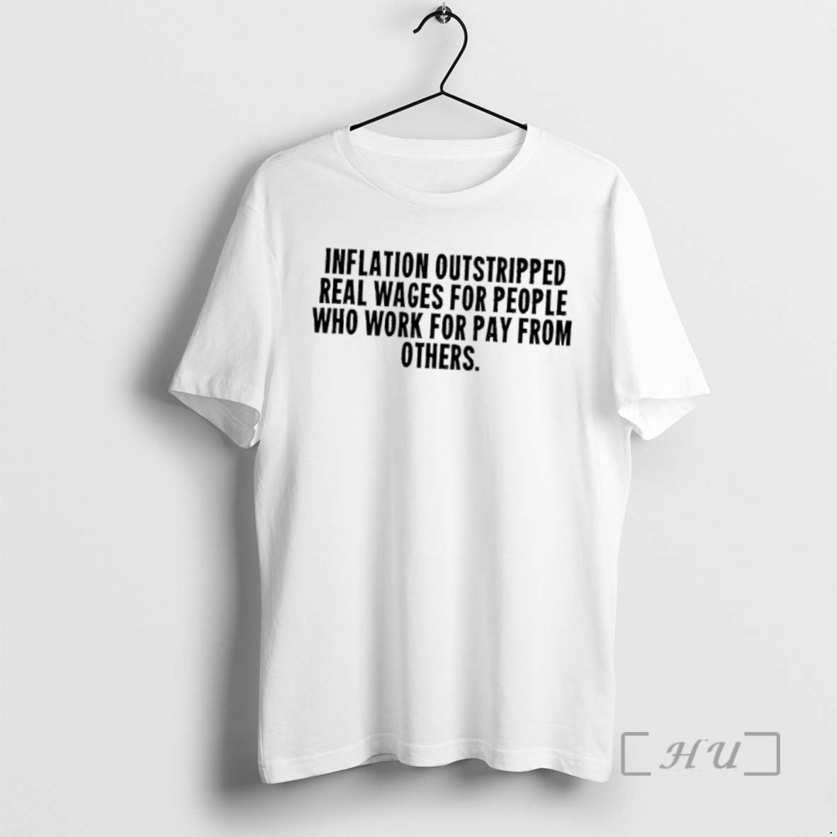 Officials Inflation Outstripped Real Wages For People Who Work For Pay From Others Shirts Sweater