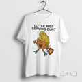 Officials Little Miss Serving Cunt Shirts Sweater