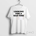 Officials Looking For A Bad Time T Shirt Sweater